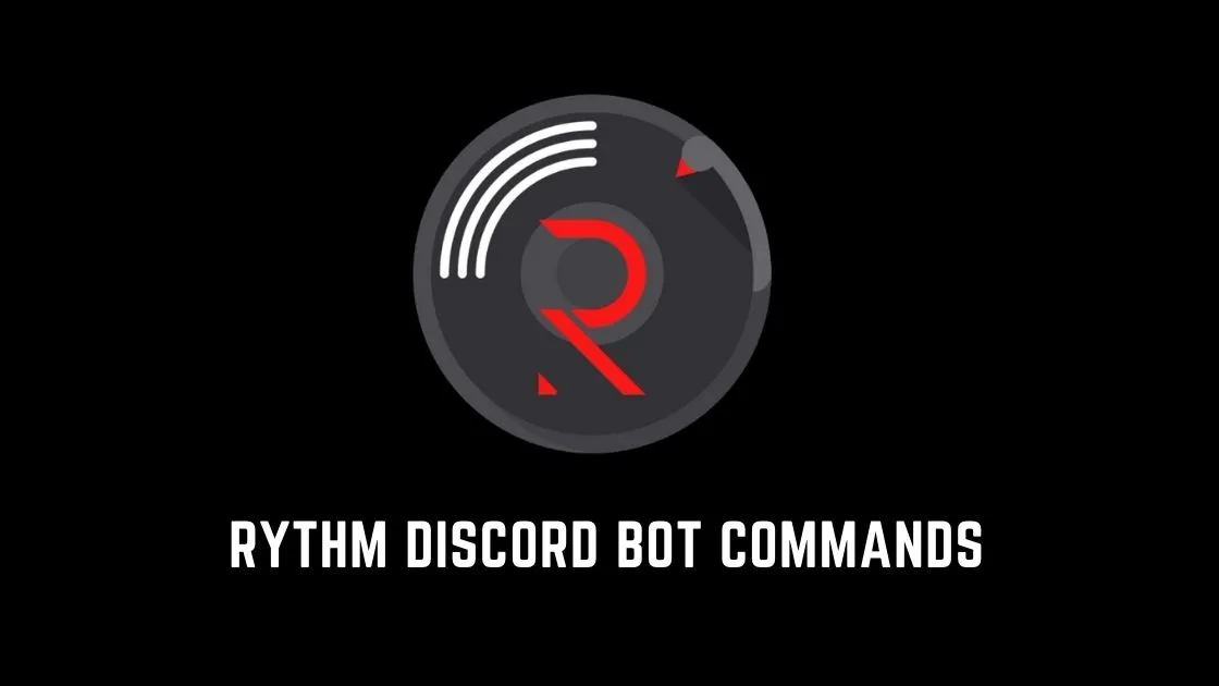 How to Use Rythm Bot Commands