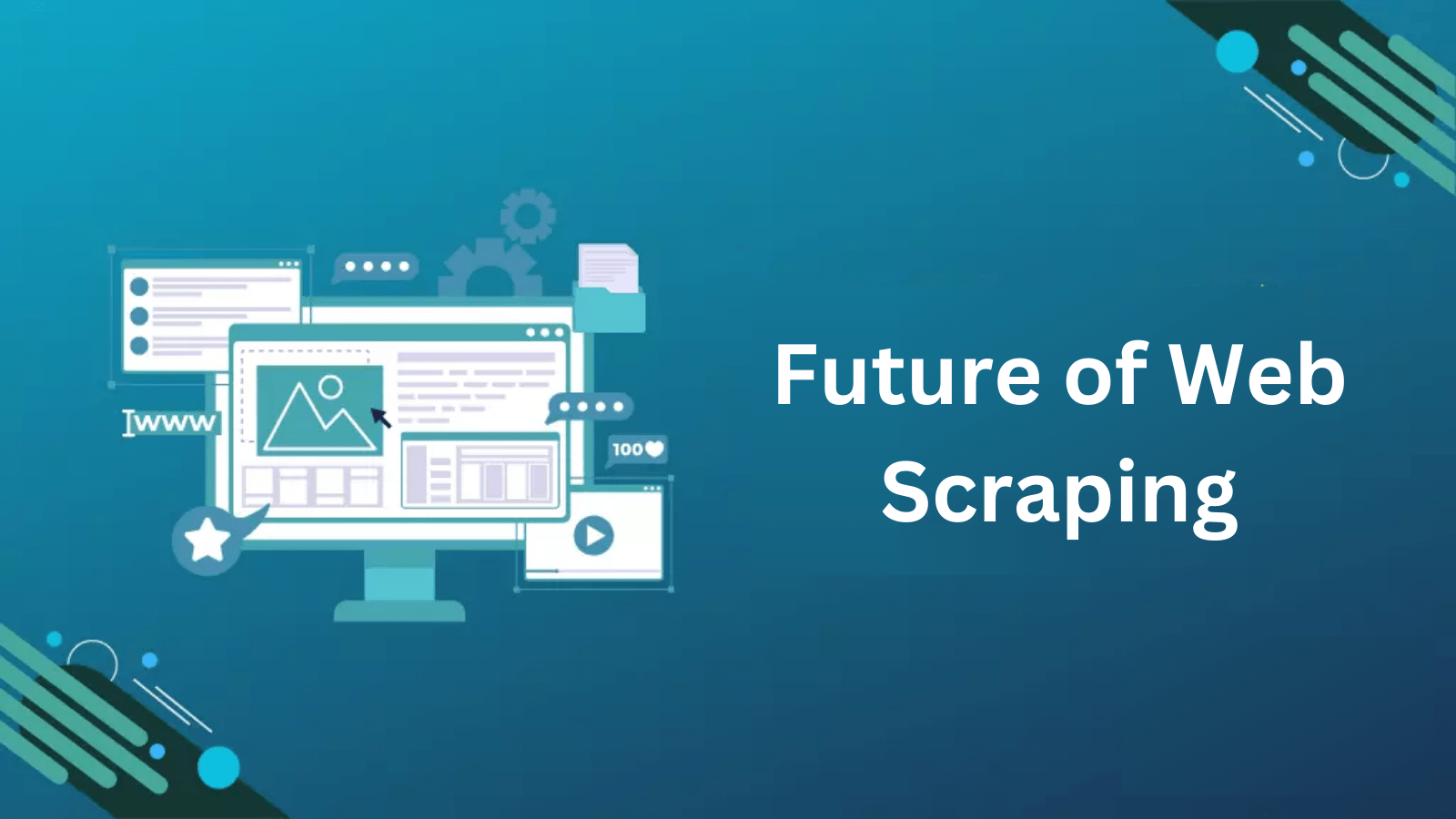 Future of Web Scraping A Peep into the Coming Decade